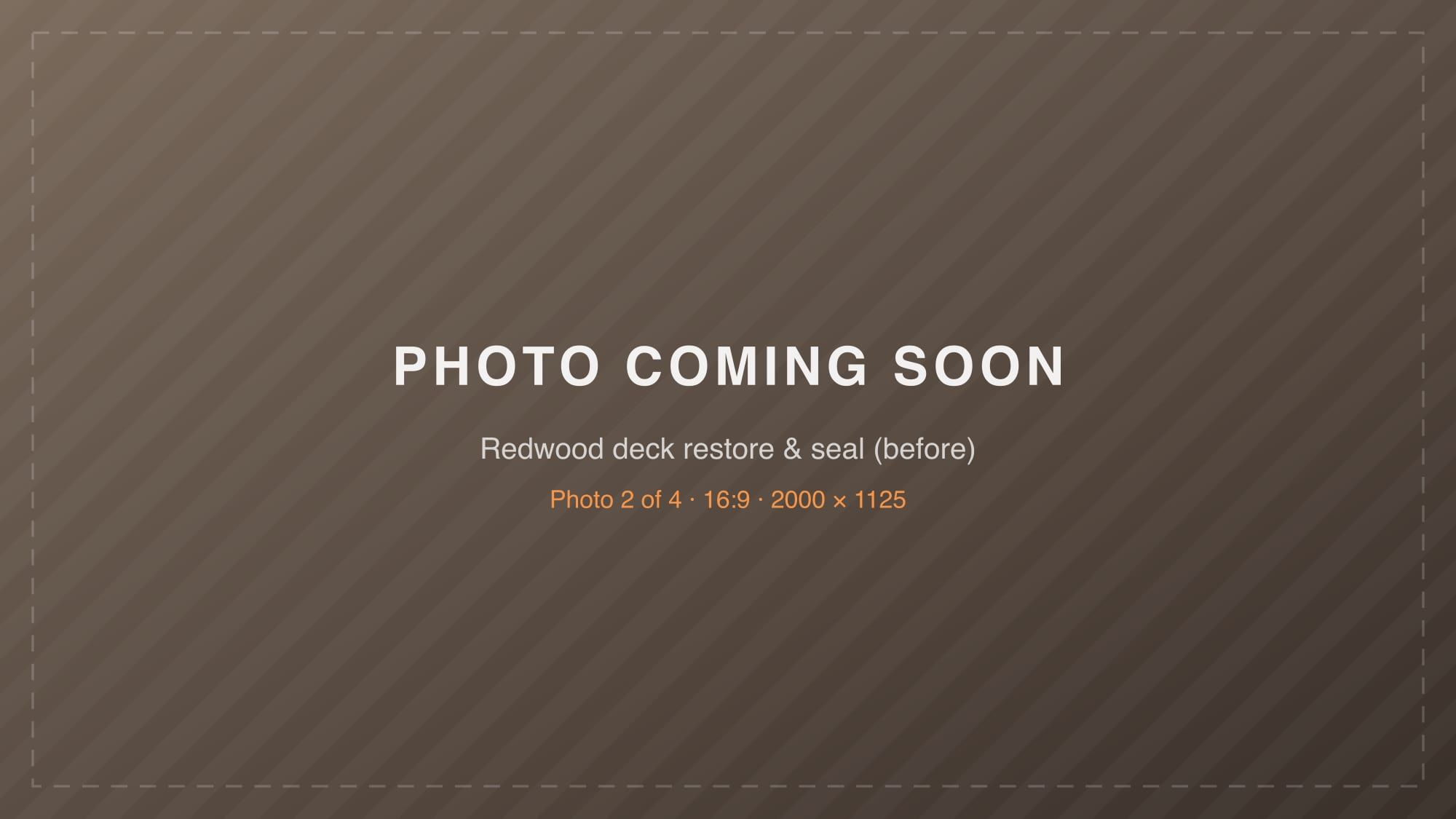 Placeholder: Redwood deck restore & seal, photo 2